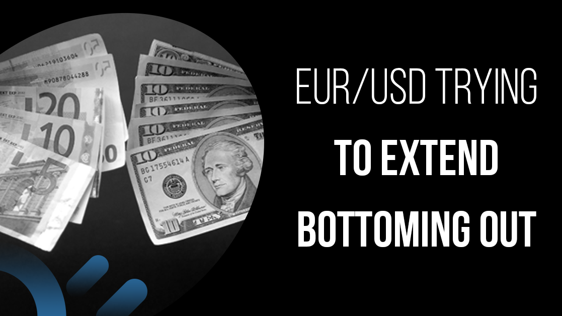 EUR/USD Trying to Extend Bottoming